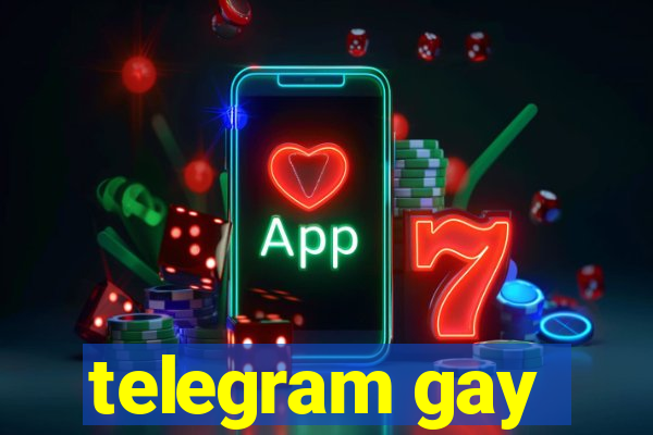 telegram gay